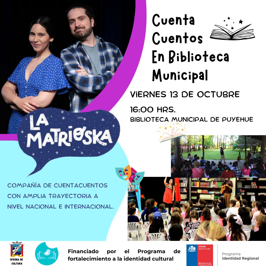 Compañía Nacional de Cuentacuentos “La Matrioska” se presentará en Escuela Armando Scheuch Epple y Biblioteca Municipal